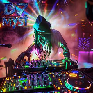 DJ myst lyrics | Boomplay Music