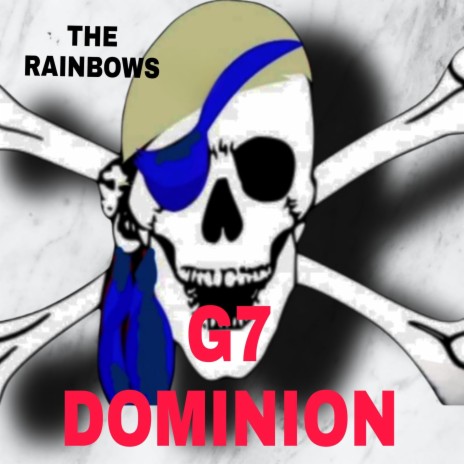 G7 DOMINION | Boomplay Music