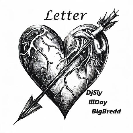 Letter ft. DjSiy & ill Day | Boomplay Music