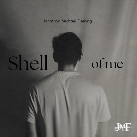 shell of me | Boomplay Music