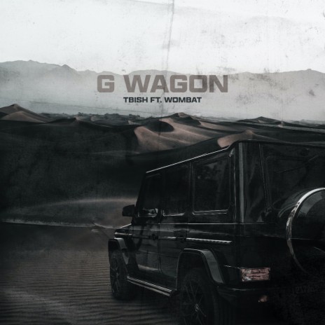 G-WAGON (feat. Wombat) | Boomplay Music