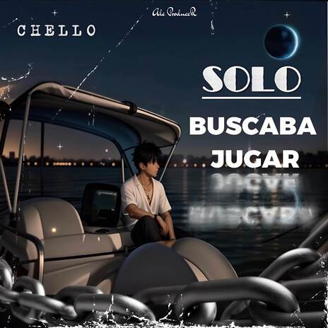 Solo buscaba jugar ft. Ale Producer & C.H.O Productions | Boomplay Music