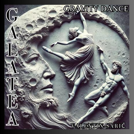 Galatea - Gravity Dance | Boomplay Music