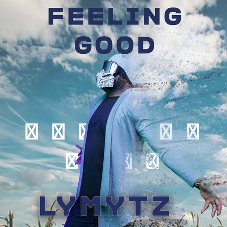 Feeling Good | Boomplay Music