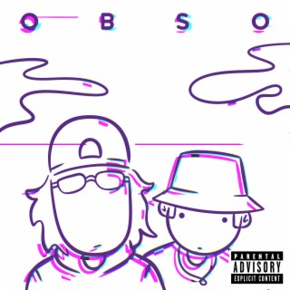 O.B.S.O ft. jeunecav lyrics | Boomplay Music