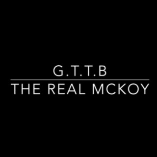 G.T.T.B (Get to Tha Bag)