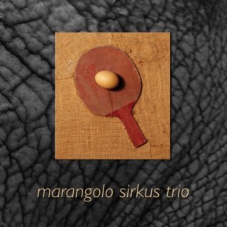 Marangolo Sirkus Trio