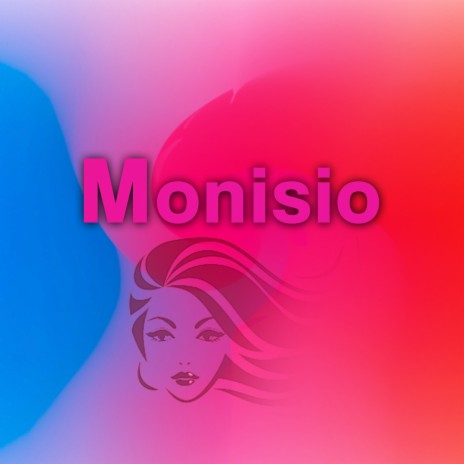 Monisio | Boomplay Music