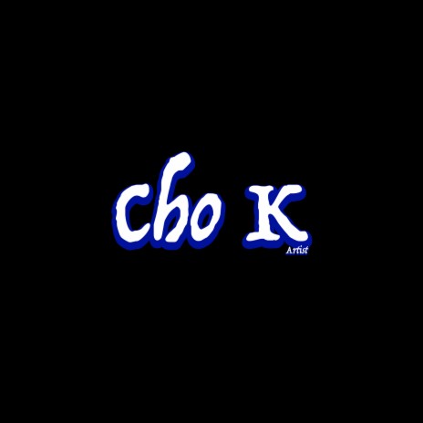 ChoK Artist | Boomplay Music