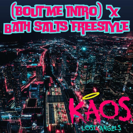 (Bout Me Intro) x Bath Salts Freestyle | Boomplay Music