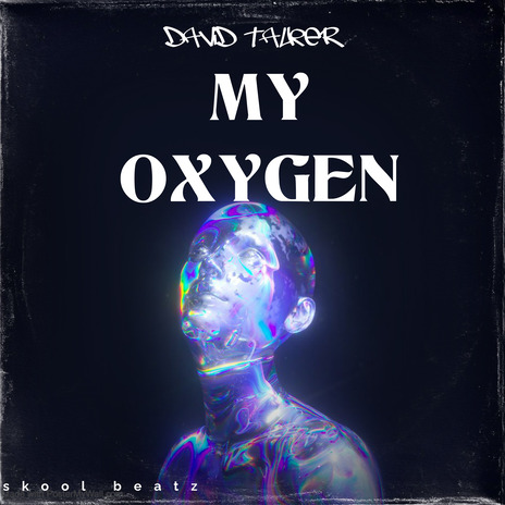 My Oxygen | Boomplay Music