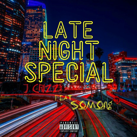 Late Night Special (feat. Somong)