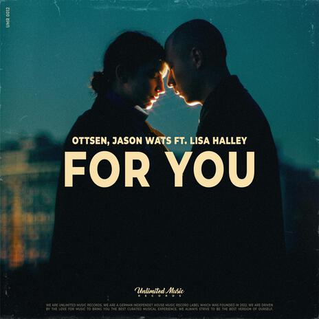 For You ft. Side Two & Lisa Halley | Boomplay Music