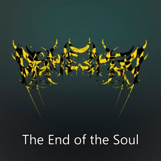 The End of the Soul