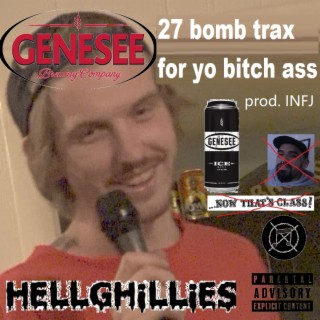 27 Bomb Trax For Yo Bitch Ass