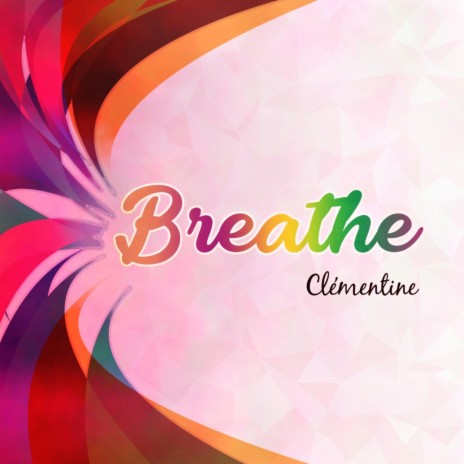 Breathe | Boomplay Music