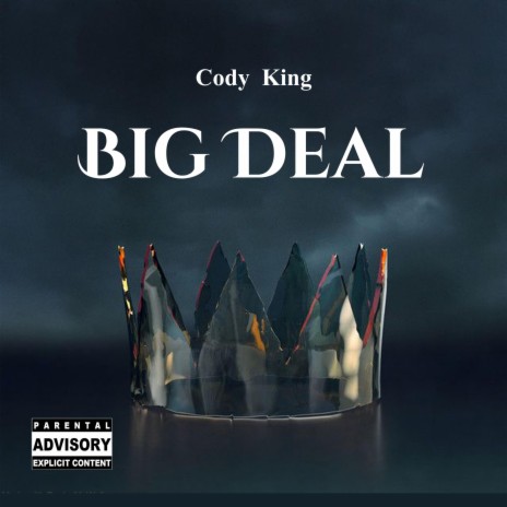 Big Deal | Boomplay Music