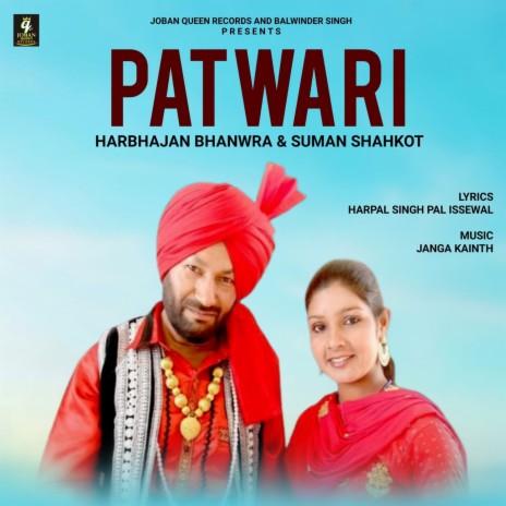 Patwari ft. Suman Shahkot | Boomplay Music