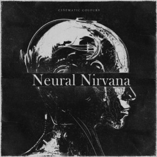 Neural Nirvana