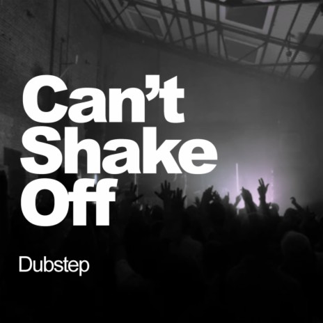Can't Shake Off (Dark Mix) | Boomplay Music