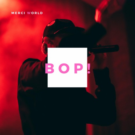 BOP! | Boomplay Music