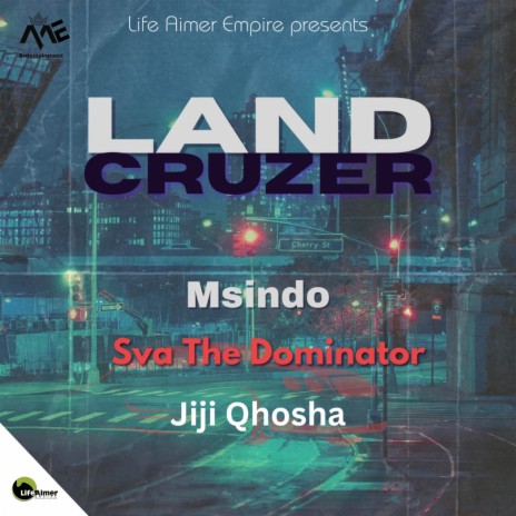 Land Cruzer ft. Msindo & Jiji Qhosha | Boomplay Music