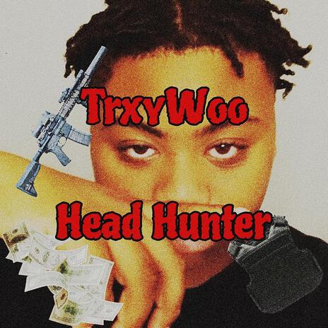 Head Hunter (Credit: AstroBeatz) | Boomplay Music