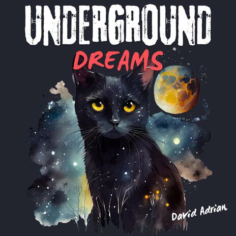 Underground Dreams (Drumless) | Boomplay Music