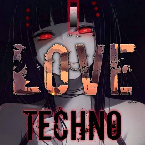 i love techno | Boomplay Music