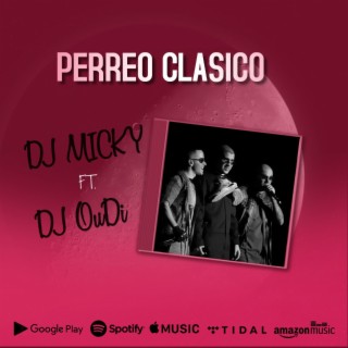 Perreo Clasico (Remix)