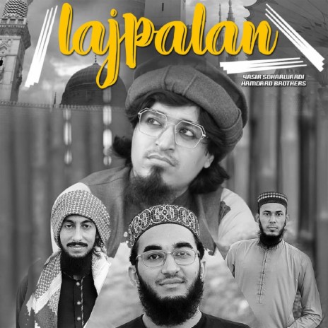 Lajpalan ft. Hamdard Brothers | Boomplay Music