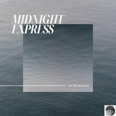 Midnight Express | Boomplay Music