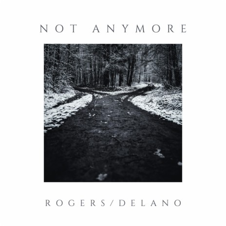 Not Anymore (feat. Peter Delano) | Boomplay Music