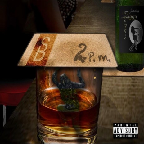 2 P.M. (feat. Ziggy Zombie) | Boomplay Music