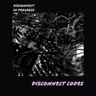 Disconnect in Progress