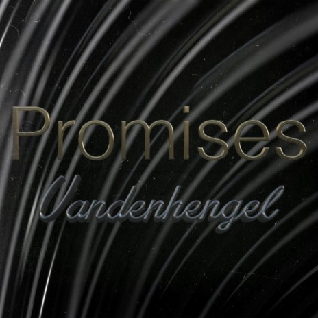 Promises | Boomplay Music