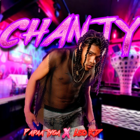 Chanty ft. Papaa Tyga | Boomplay Music