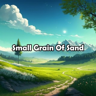 Small Grain Of Sand
