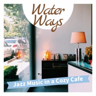 Jazz Music in a Cozy Cafe