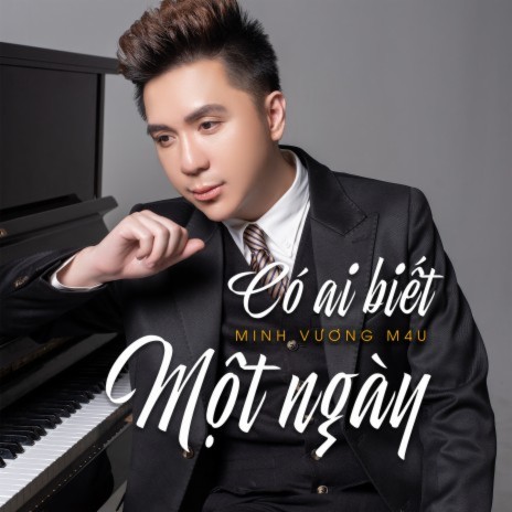 Có Ai Biết Một Ngày | Boomplay Music