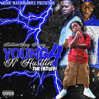 Young N Hustlin' 4: The Return