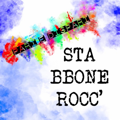 Sta bbone Rocc' | Boomplay Music