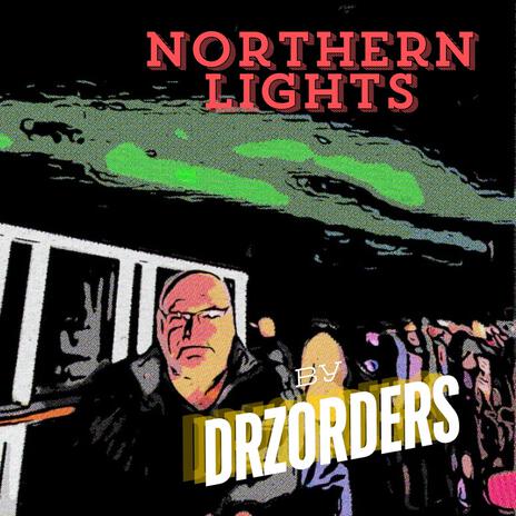 Northern Lights | Boomplay Music