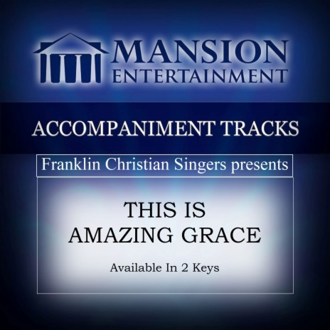 This Is Amazing Grace (High Key G without BGVs) | Boomplay Music