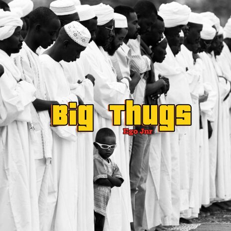 Big Thugs | Boomplay Music