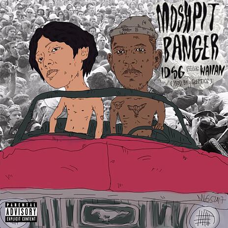 Moshpit Banger ft. WAIIAN | Boomplay Music