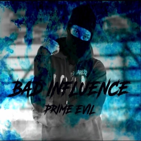 Bad Influence | Boomplay Music