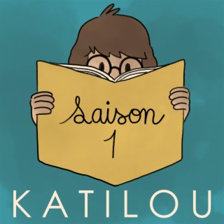 Katilou Saison 1