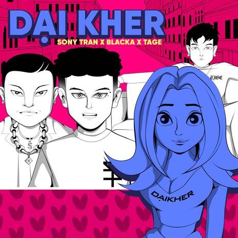 Dại Kher ft. Tage, Gxxfy & Blacka | Boomplay Music