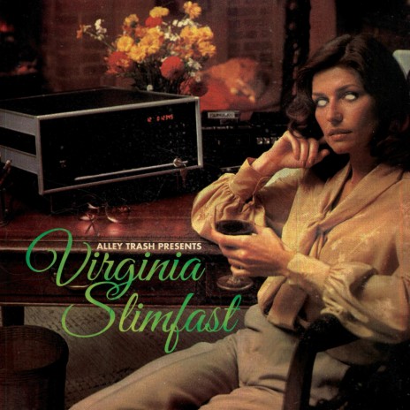 Virginia Slimfast